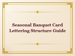 Structuring Lettering for Seasonal Banquet Cards